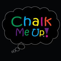 Chalk Me Up®